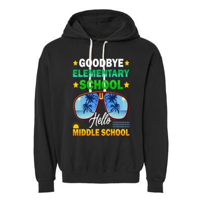 Goodbye Elementary School On My Way To Middle School Garment-Dyed Fleece Hoodie