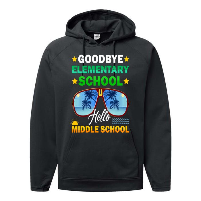 Goodbye Elementary School On My Way To Middle School Performance Fleece Hoodie