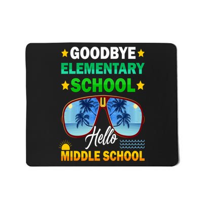 Goodbye Elementary School On My Way To Middle School Mousepad