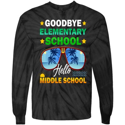 Goodbye Elementary School On My Way To Middle School Tie-Dye Long Sleeve Shirt