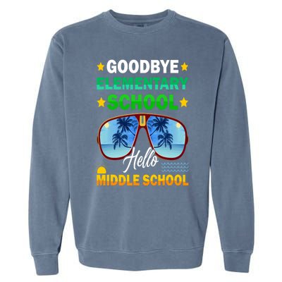 Goodbye Elementary School On My Way To Middle School Garment-Dyed Sweatshirt