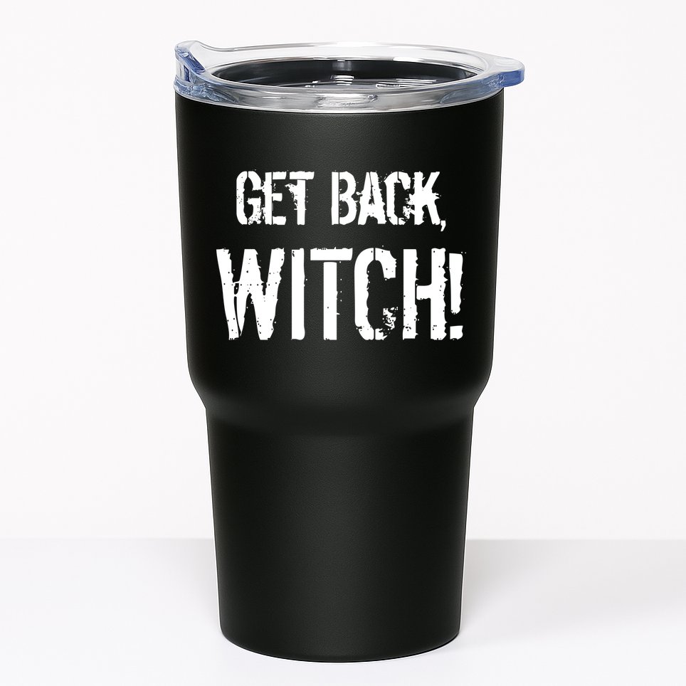 Get Back, Witch! Halloween Tumbler