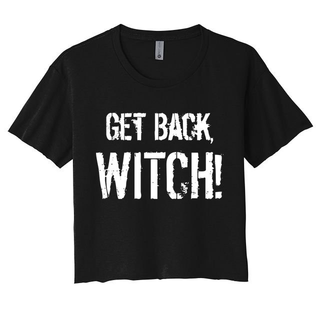 Get Back, Witch! Halloween Crop Top