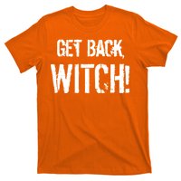 Get Back, Witch! Halloween T-Shirt