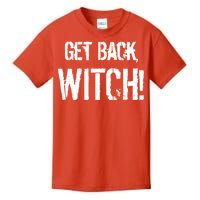 Get Back, Witch! Halloween Kids T-Shirt