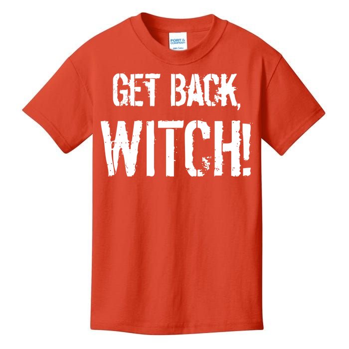 Get Back, Witch! Halloween Kids T-Shirt