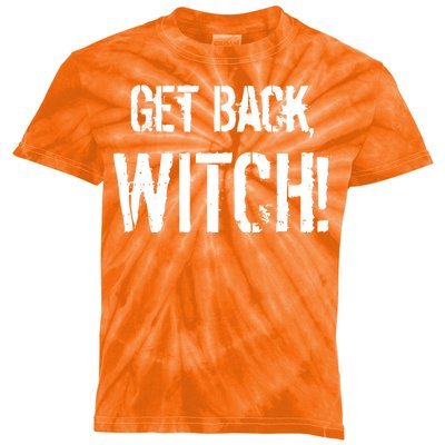 Get Back, Witch! Halloween Kids Tie-Dye T-Shirt