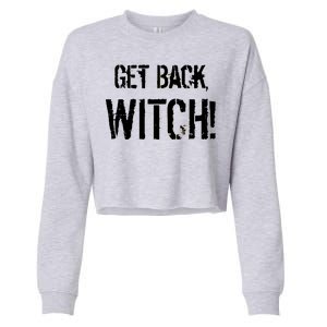 Get Back, Witch! Halloween Cropped Pullover Crew