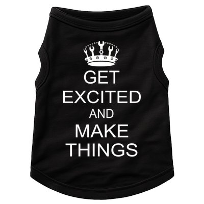 Get Excited and Make Things Doggie Tank