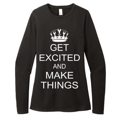 Get Excited and Make Things Womens CVC Long Sleeve Shirt