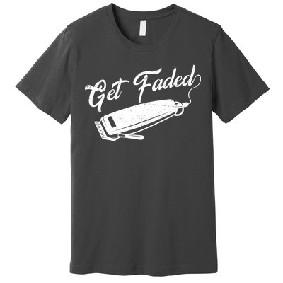 Get Faded Barber Razor Premium T-Shirt