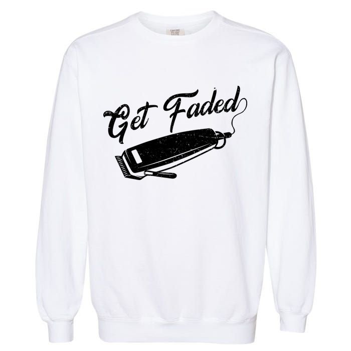 Get Faded Barber Razor Garment-Dyed Sweatshirt