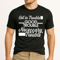 Get In Good Necessary Trouble RIP John Lewis  Performance Shirt