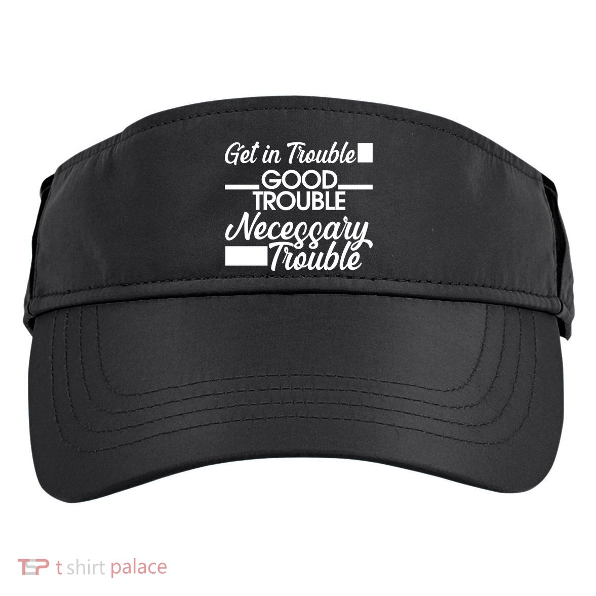 Get In Good Necessary Trouble RIP John Lewis  Adult Drive Performance Visor