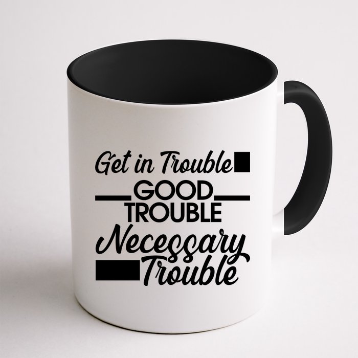 Get In Good Necessary Trouble RIP John Lewis  Mug