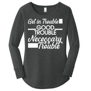 Get In Good Necessary Trouble RIP John Lewis  Women's Perfect Tri Tunic Long Sleeve Shirt