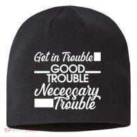 Get In Good Necessary Trouble RIP John Lewis  Sustainable Beanie
