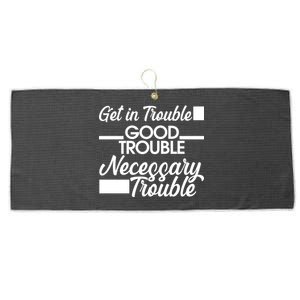 Get In Good Necessary Trouble RIP John Lewis  Large Microfiber Waffle Golf Towel