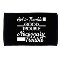 Get In Good Necessary Trouble RIP John Lewis  Microfiber Hand Towel