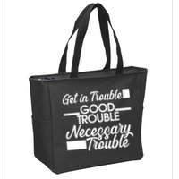 Get In Good Necessary Trouble RIP John Lewis  Zip Tote Bag