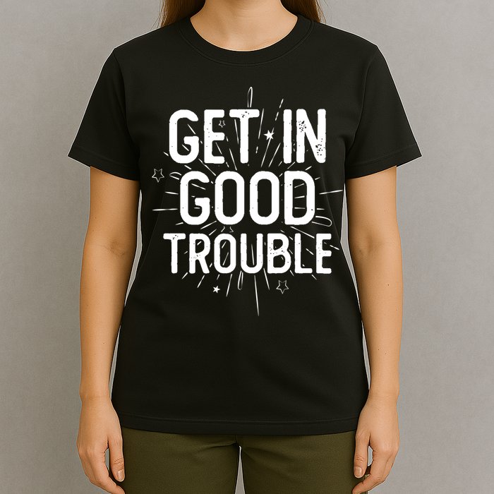 Get In Good Trouble John Lewis Quote  T-Shirt