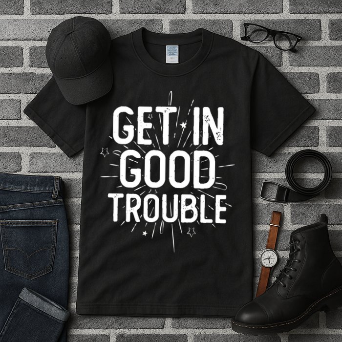 Get In Good Trouble John Lewis Quote  Tall T-Shirt
