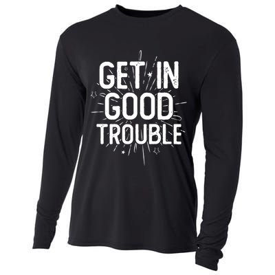 Get In Good Trouble John Lewis Quote  Cooling Performance Long Sleeve Crew