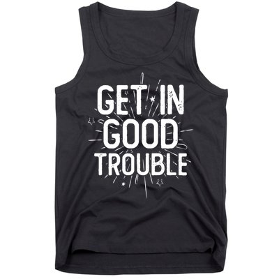 Get In Good Trouble John Lewis Quote  Tank Top