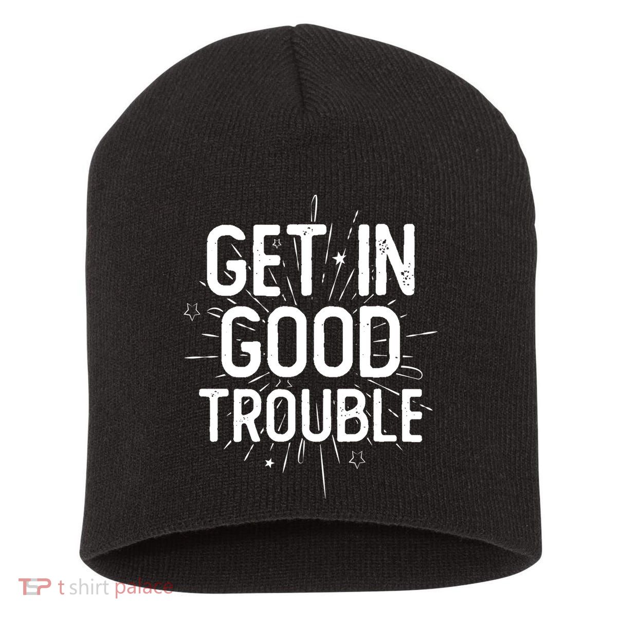 Get In Good Trouble John Lewis Quote  Short Acrylic Beanie