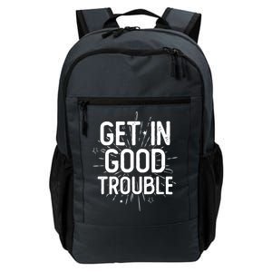 Get In Good Trouble John Lewis Quote  Daily Commute Backpack