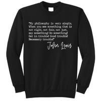 Get In Good Trouble John Lewis Quote Tribute Sweatshirt