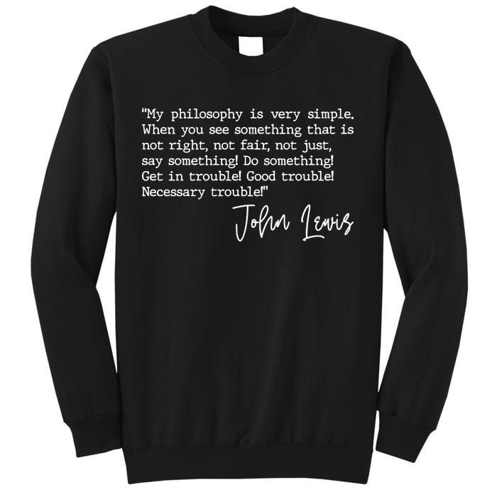 Get In Good Trouble John Lewis Quote Tribute Sweatshirt