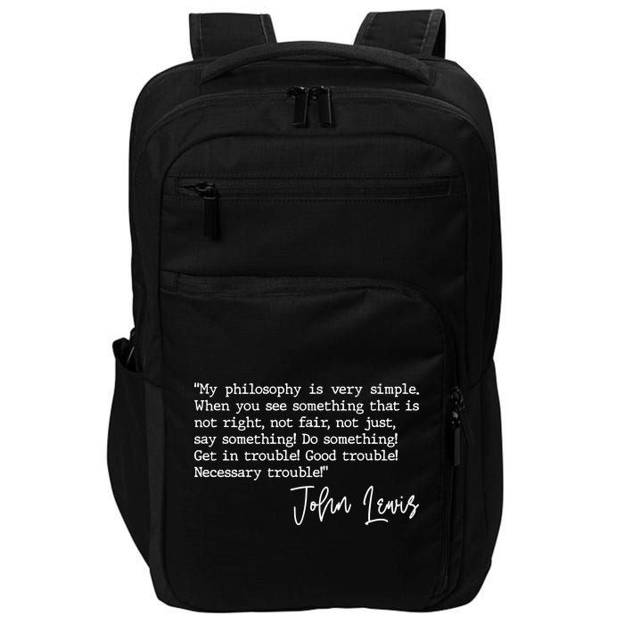 Get In Good Trouble John Lewis Quote Tribute Impact Tech Backpack