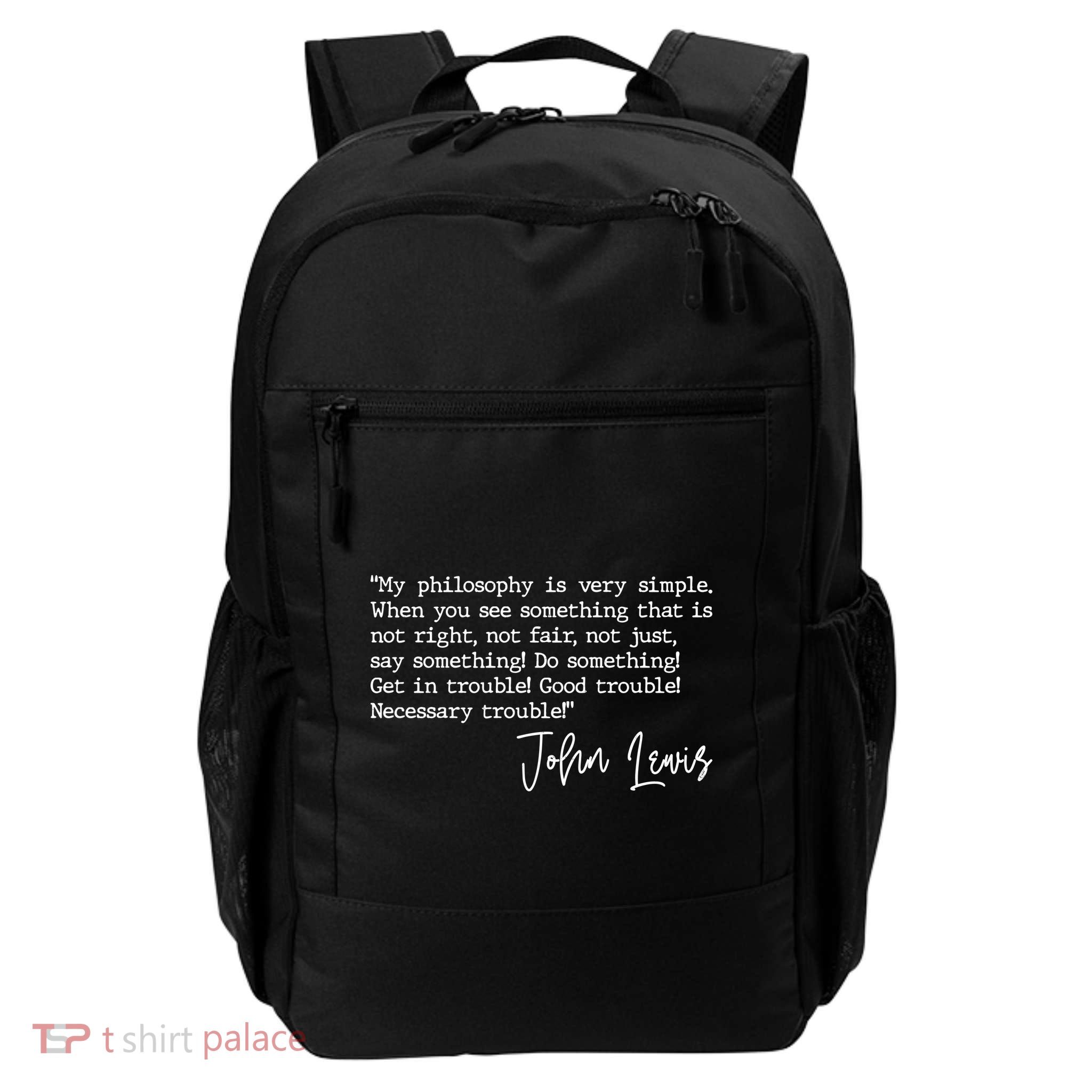 Get In Good Trouble John Lewis Quote Tribute Daily Commute Backpack