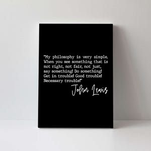 Get In Good Trouble John Lewis Quote Tribute Canvas