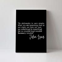 Get In Good Trouble John Lewis Quote Tribute Canvas