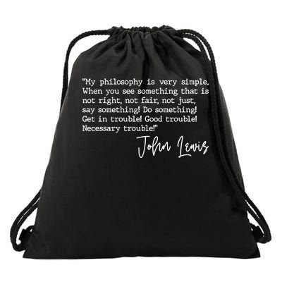 Get In Good Trouble John Lewis Quote Tribute Drawstring Bag