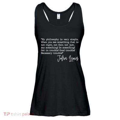 Get In Good Trouble John Lewis Quote Tribute Ladies Essential Flowy Tank