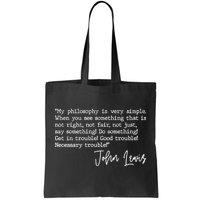 Get In Good Trouble John Lewis Quote Tribute Tote Bag