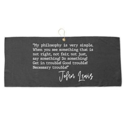 Get In Good Trouble John Lewis Quote Tribute Large Microfiber Waffle Golf Towel