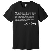 Get In Good Trouble John Lewis Quote Tribute Premium T-Shirt