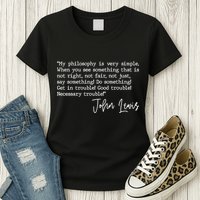 Get In Good Trouble John Lewis Quote Tribute Womens T-Shirt