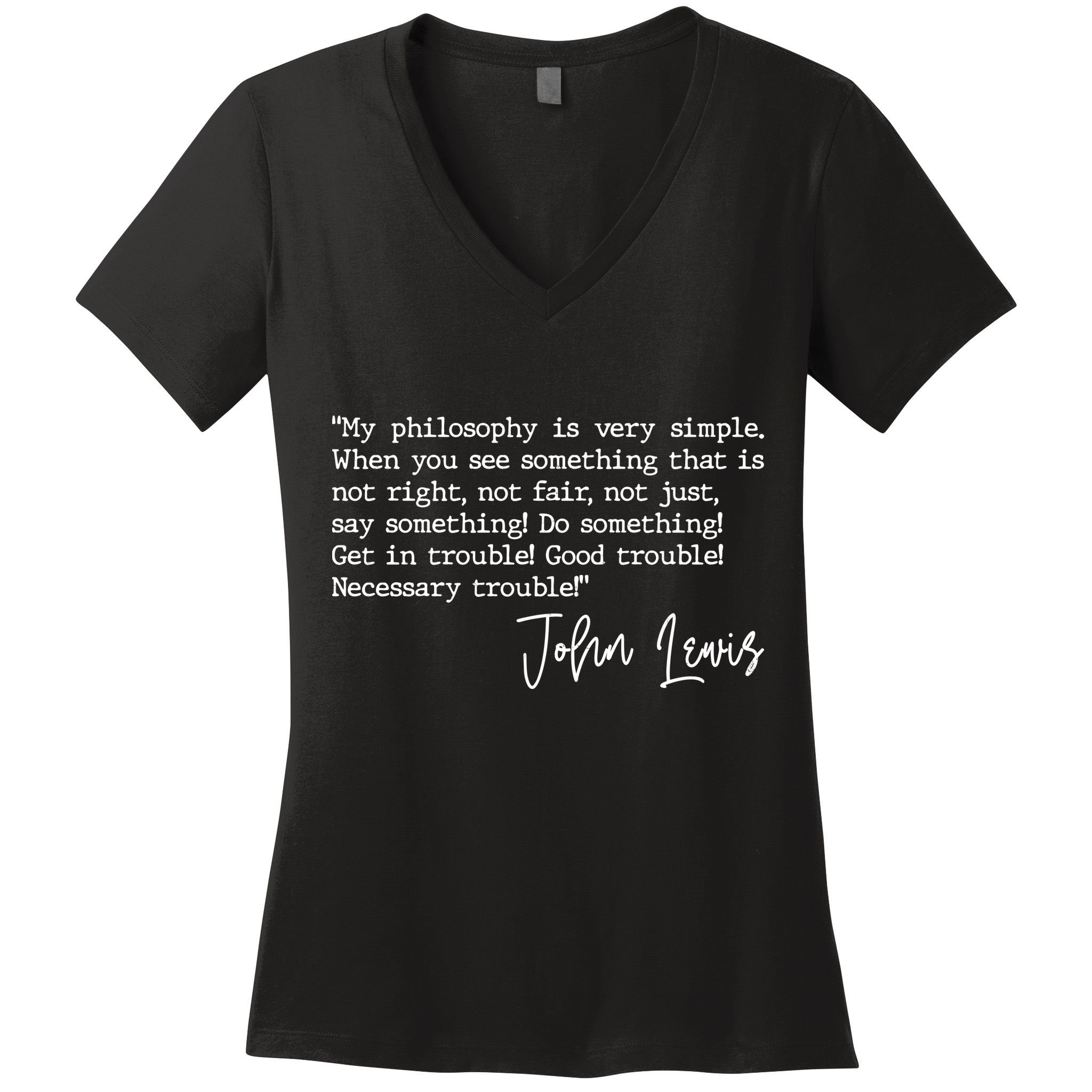 Get In Good Trouble John Lewis Quote Tribute Women's V-Neck T-Shirt