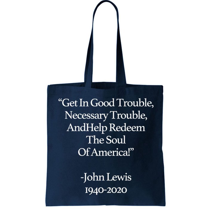 Get In Good Trouble Necessary Trouble Bag