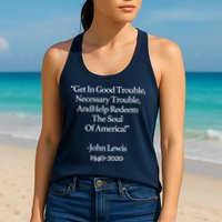 Get In Good Trouble Necessary Trouble Womens Tank Top