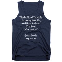 Get In Good Trouble Necessary Trouble Tank Top