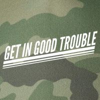 Get In Good Trouble Rep John Lewis Quote  Legacy Tie Dye Trucker Hat