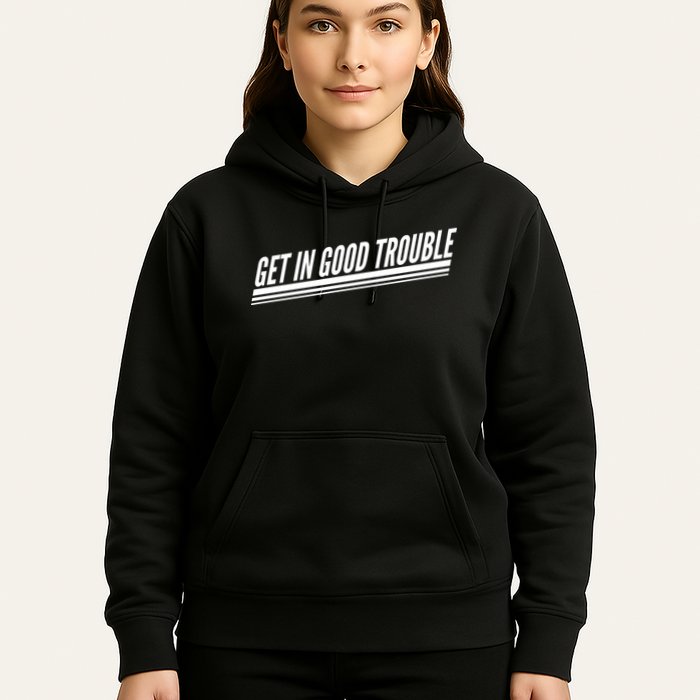 Get In Good Trouble Rep John Lewis Quote  Hoodie