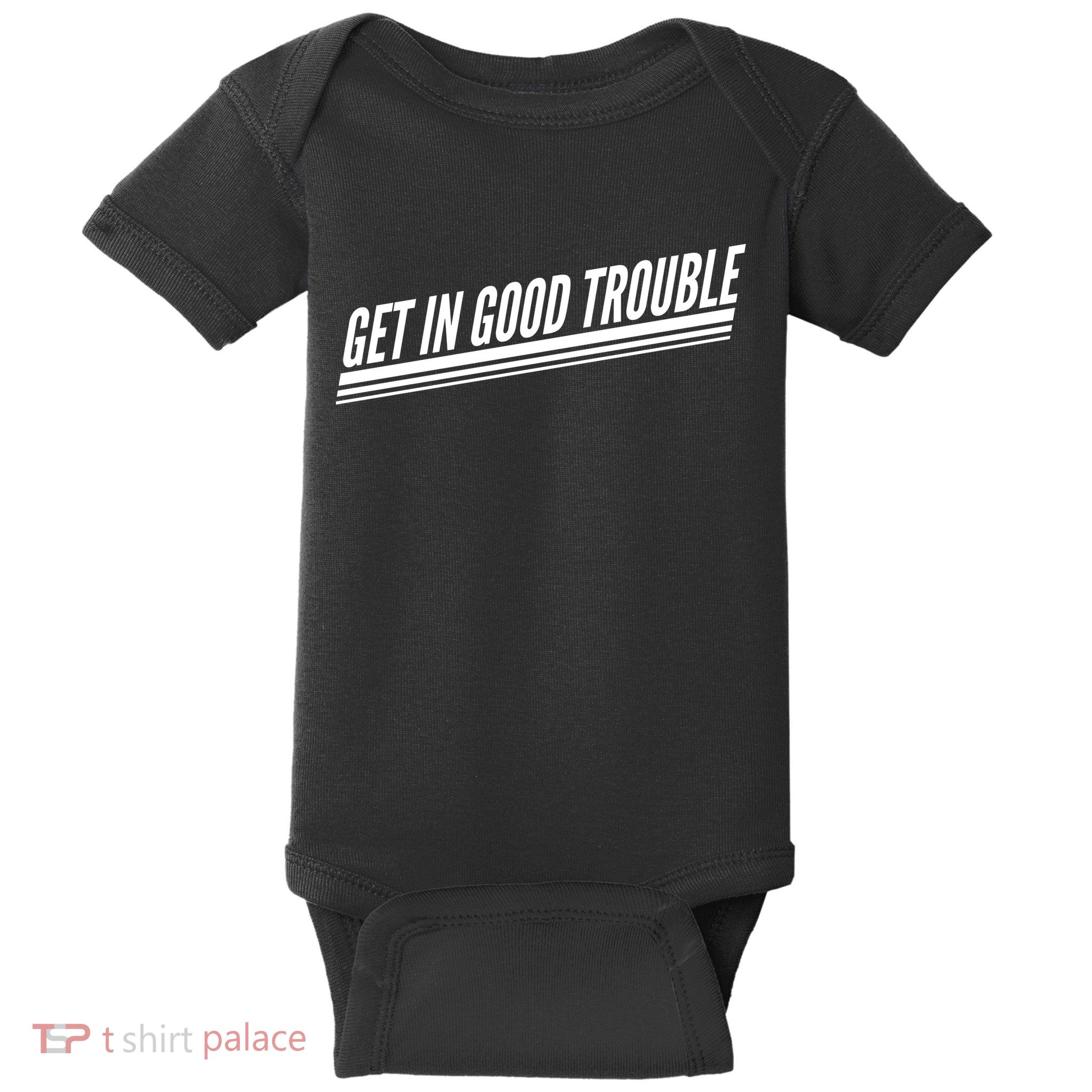 Get In Good Trouble Rep John Lewis Quote  Baby Bodysuit