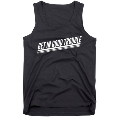 Get In Good Trouble Rep John Lewis Quote  Tank Top